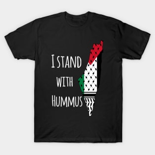 I stand with hummus T-Shirt